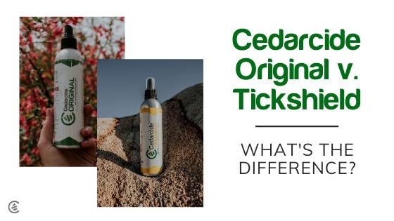 Cedarcide Original Vs. Tickshield. What's The Difference?
